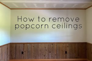 Removing Popcorn Ceilings